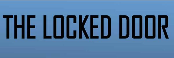 The Locked Door