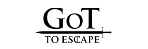 GoT To Escape