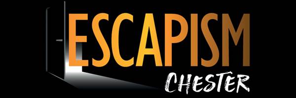 Escapism Chester